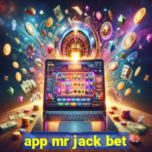 app mr jack bet