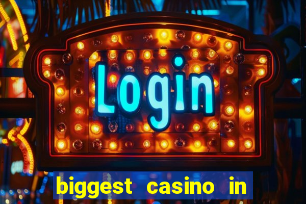 biggest casino in united states