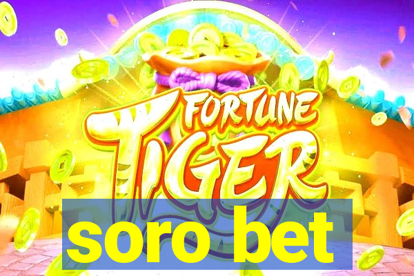 soro bet