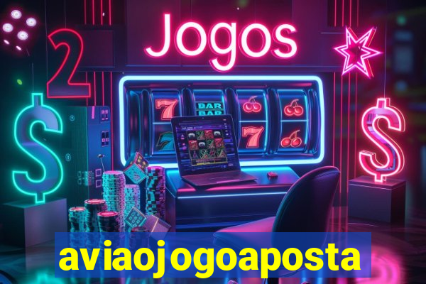 aviaojogoaposta