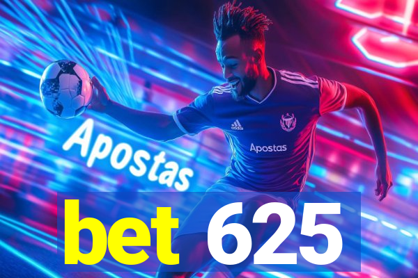 bet 625