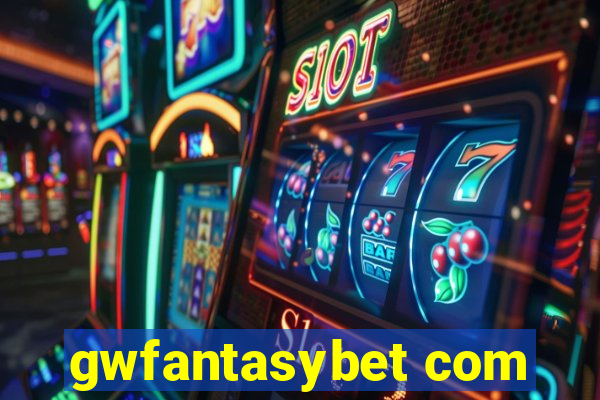 gwfantasybet com