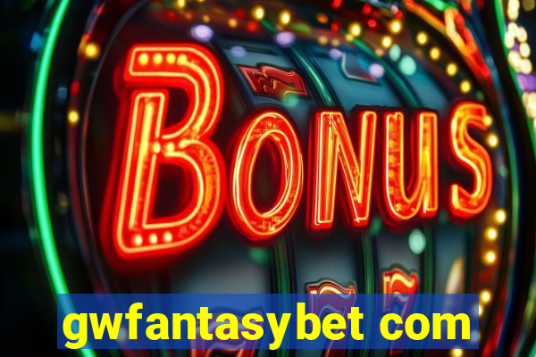 gwfantasybet com