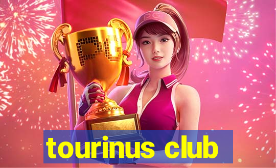 tourinus club