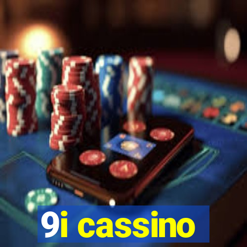 9i cassino