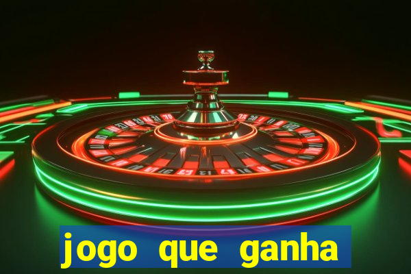 jogo que ganha b么nus no cadastro