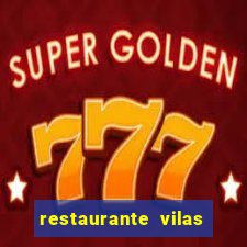 restaurante vilas do atl芒ntico