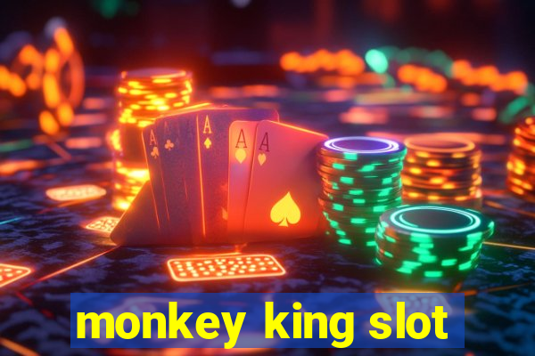 monkey king slot