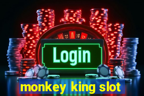 monkey king slot