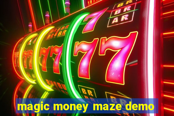 magic money maze demo