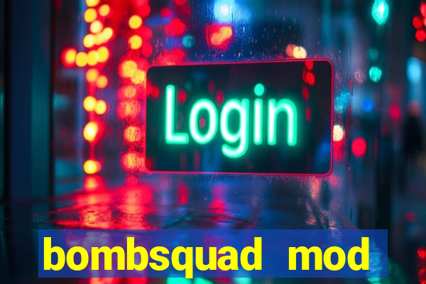 bombsquad mod manager download