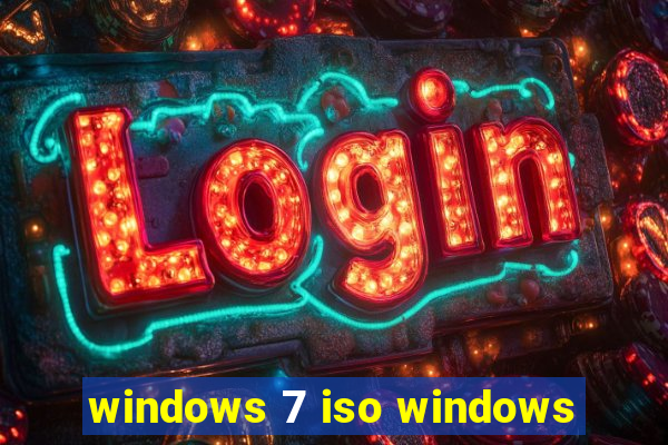 windows 7 iso windows