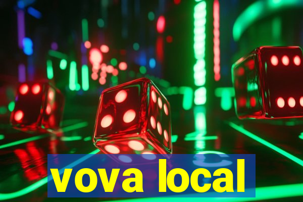 vova local