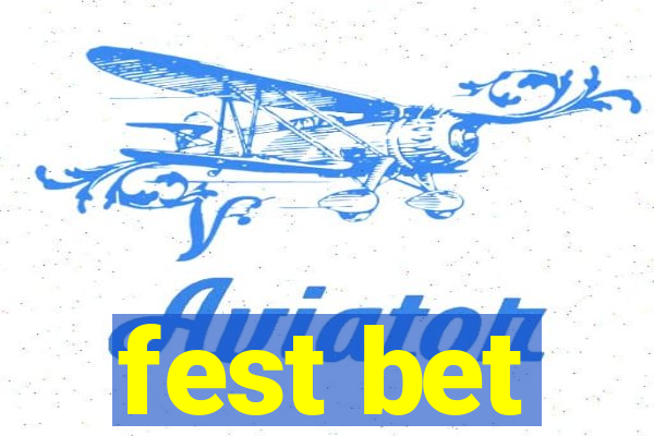 fest bet