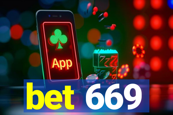 bet 669