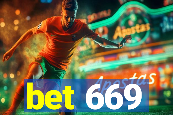 bet 669