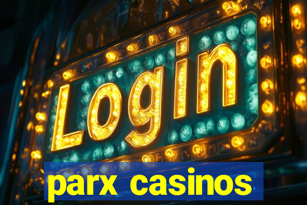 parx casinos