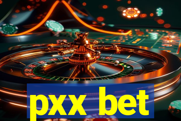 pxx bet