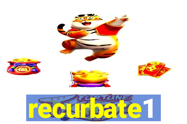 recurbate1