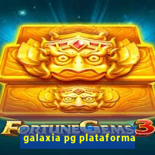 galaxia pg plataforma