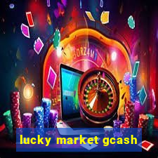 lucky market gcash