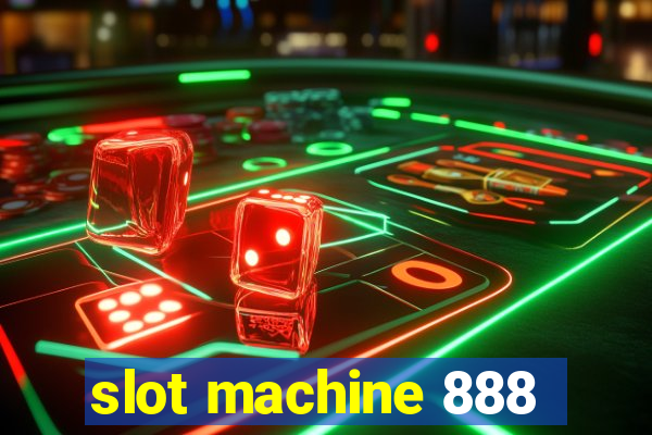 slot machine 888