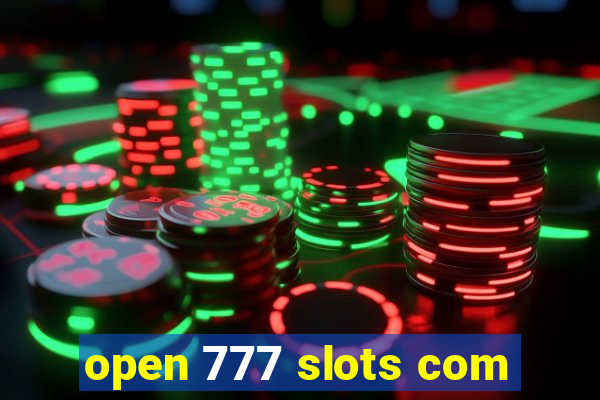 open 777 slots com