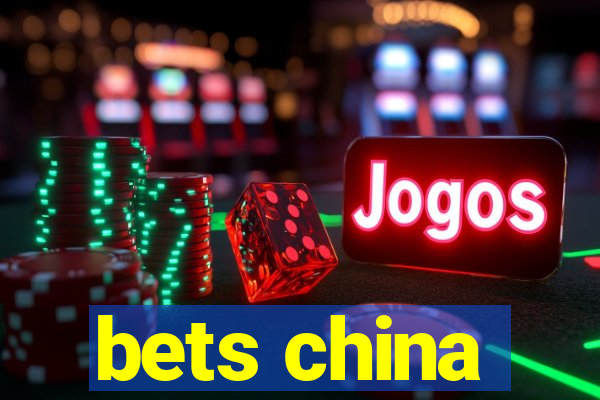 bets china