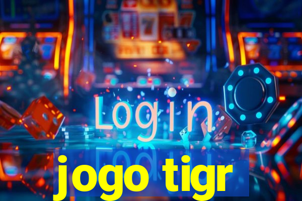 jogo tigr