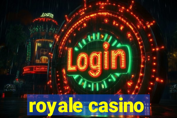 royale casino