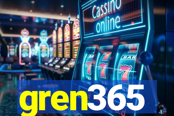 gren365