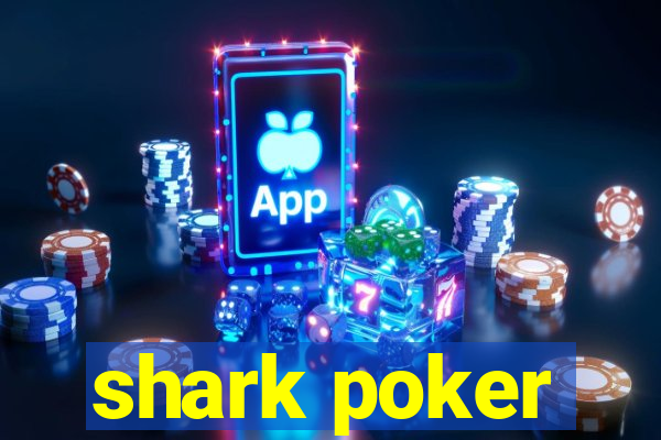 shark poker