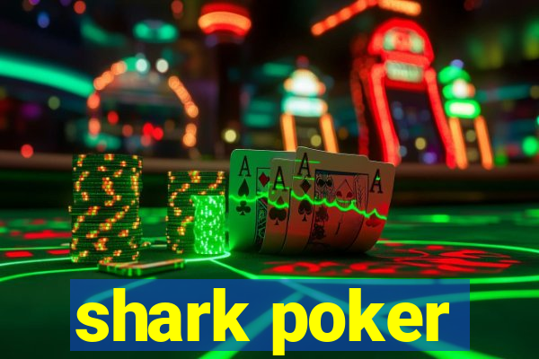 shark poker