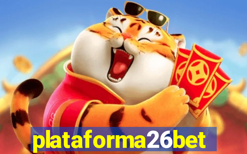 plataforma26bet