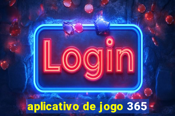 aplicativo de jogo 365