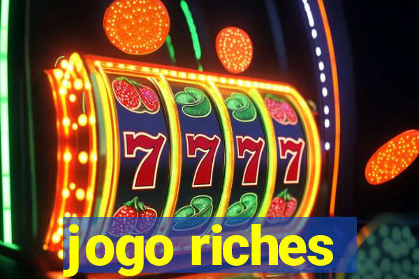 jogo riches