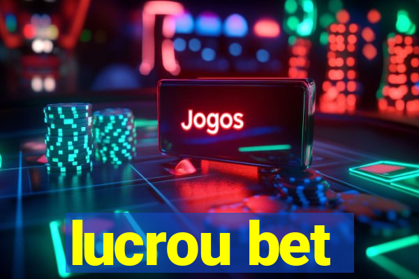 lucrou bet