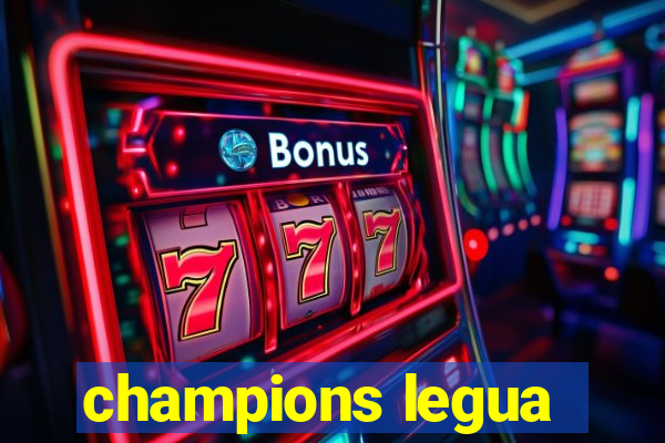 champions legua