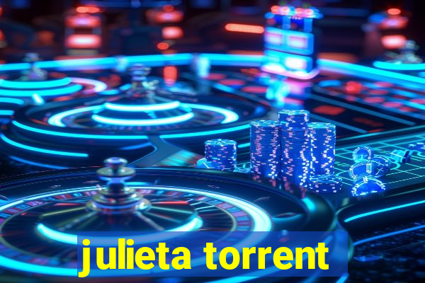 julieta torrent