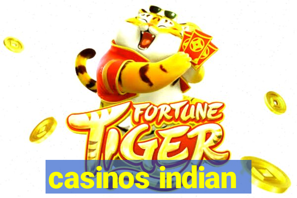 casinos indian