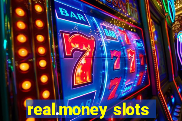 real.money slots