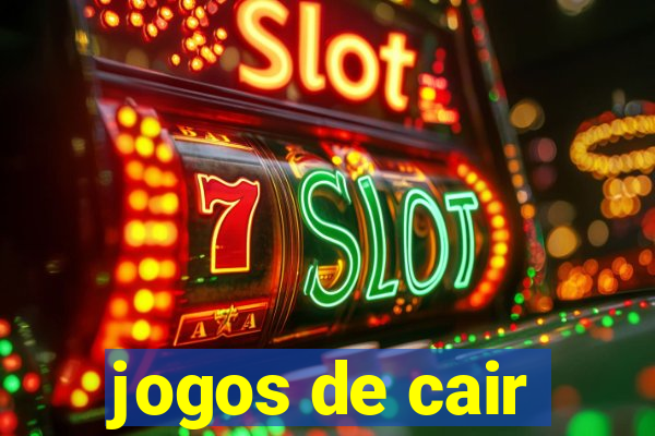 jogos de cair