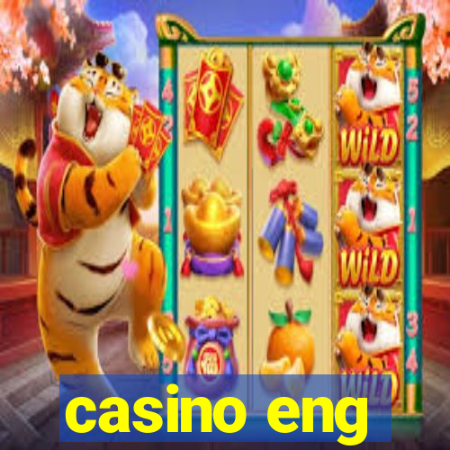 casino eng