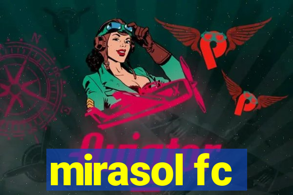 mirasol fc