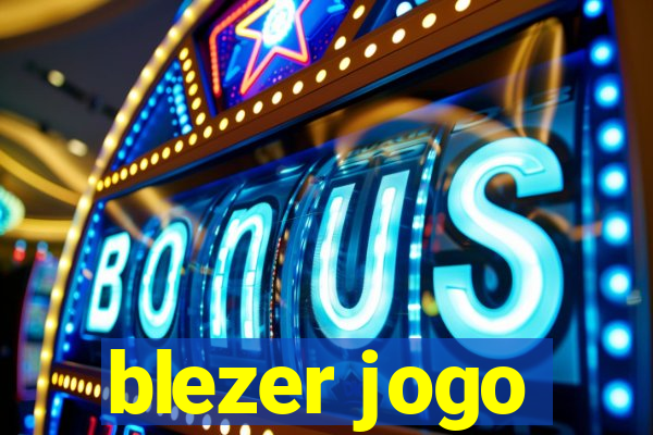 blezer jogo