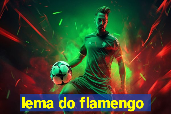 lema do flamengo