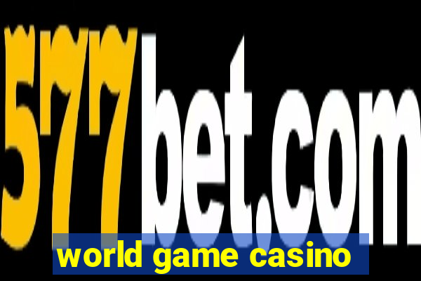 world game casino