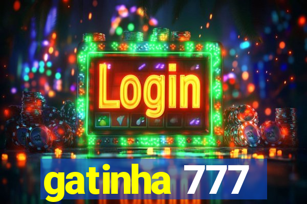 gatinha 777