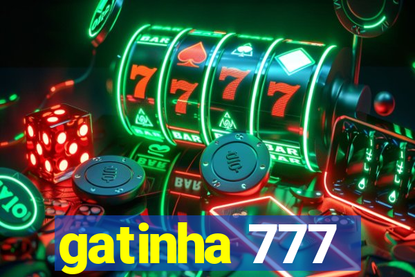 gatinha 777