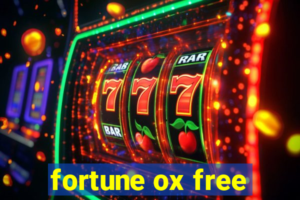 fortune ox free